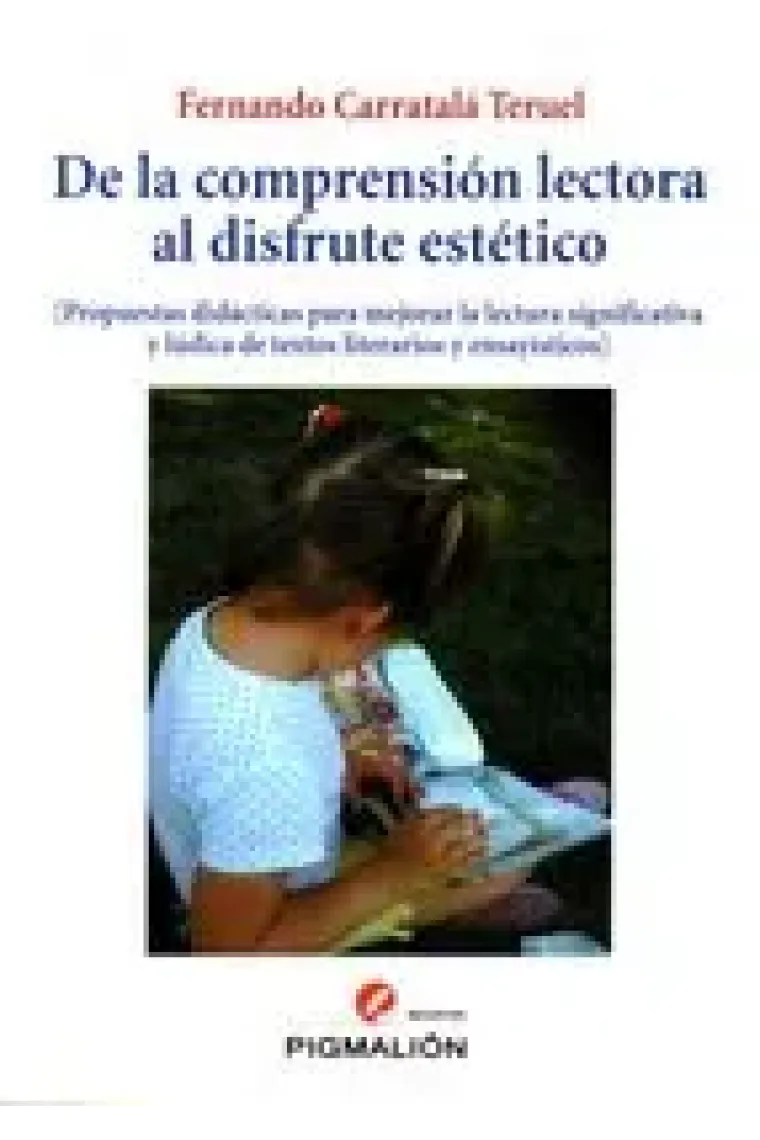 De la comprensión lectora al disfrute estetico