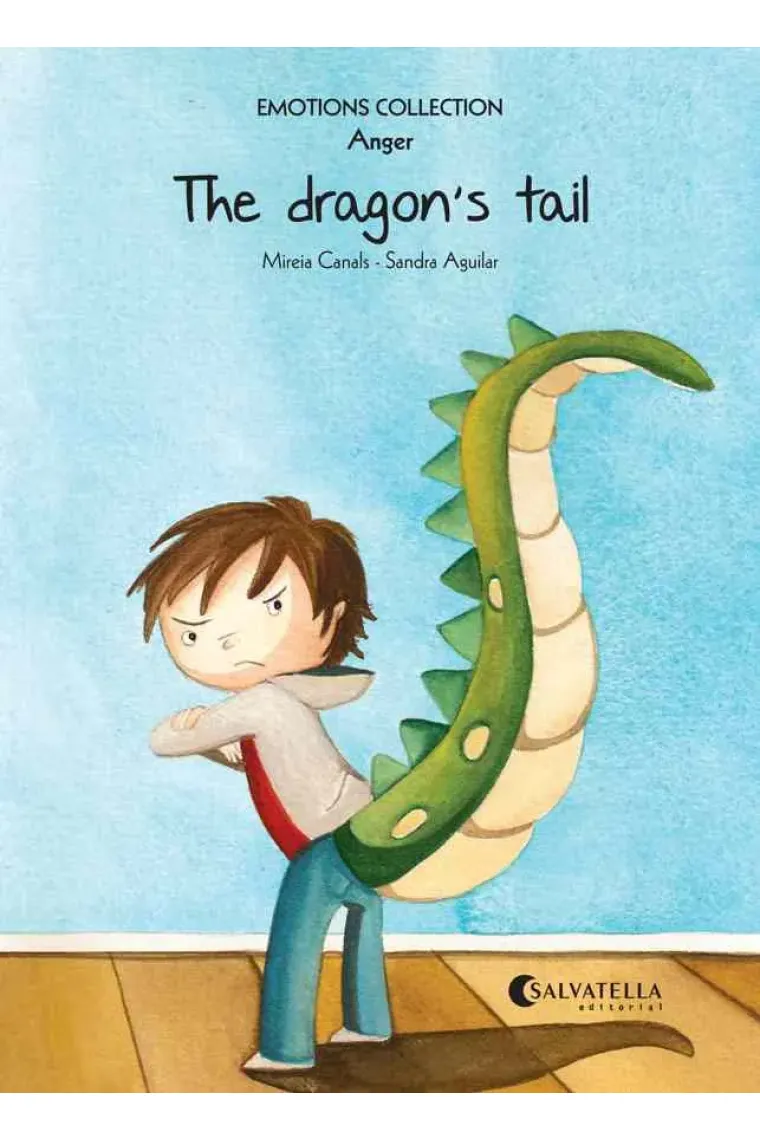 The dragon's tail (Anger) (Inglés)