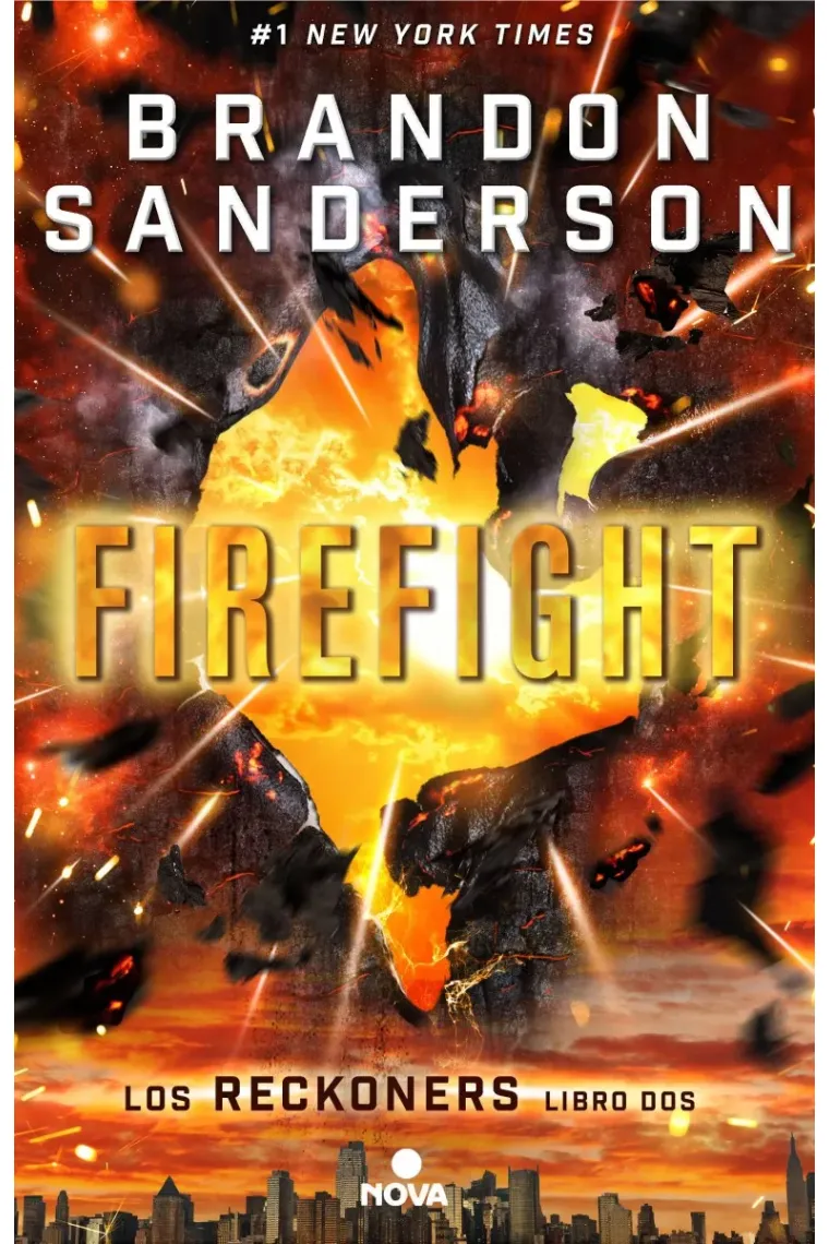 Firefight (Los Reckoners LIbro Dos)