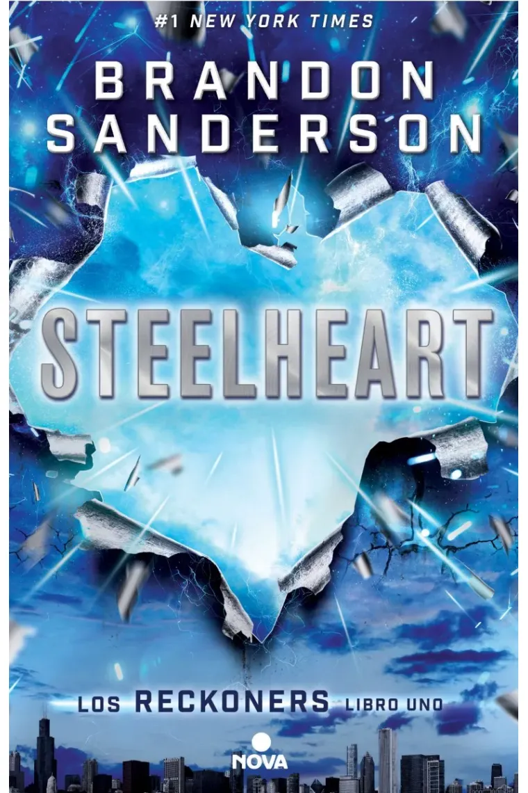 Steelheart Los Reckoners LIbro Uno)
