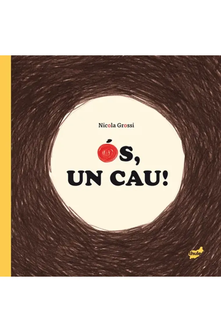 Ós, un cau! (Catalán)