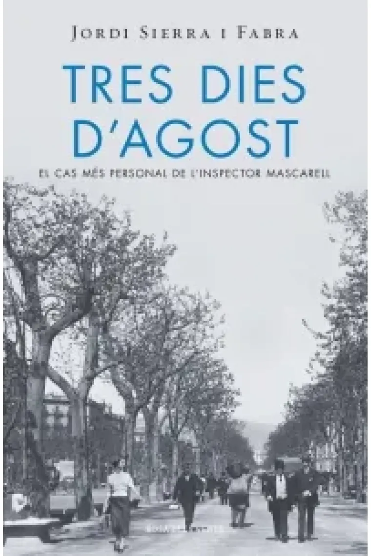 Tres dies d'agost (El seté cas de l'Inspector Mascarell) (Catalán)