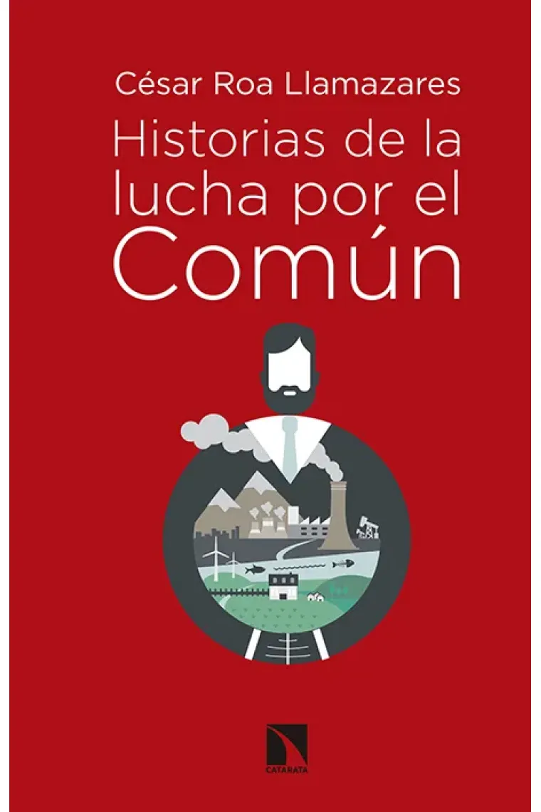 Historia de la lucha por el Común