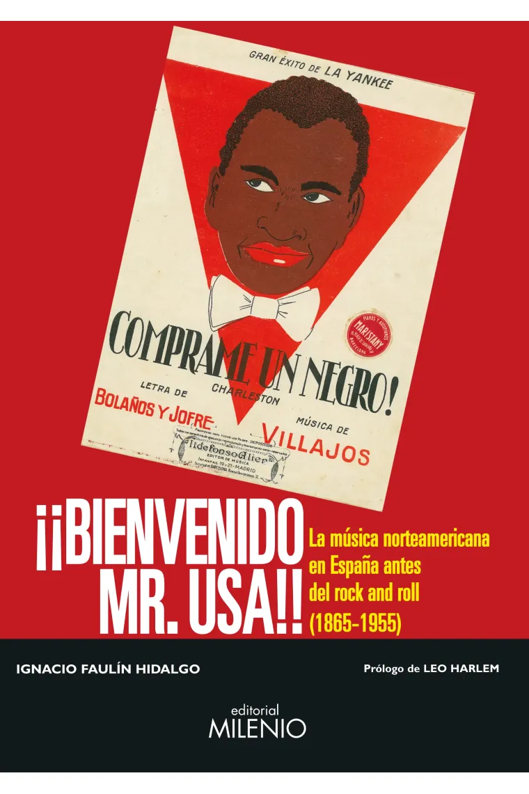 ¡¡Bienvenido Mr. USA!! La música norteamericana en España antes del rock and roll