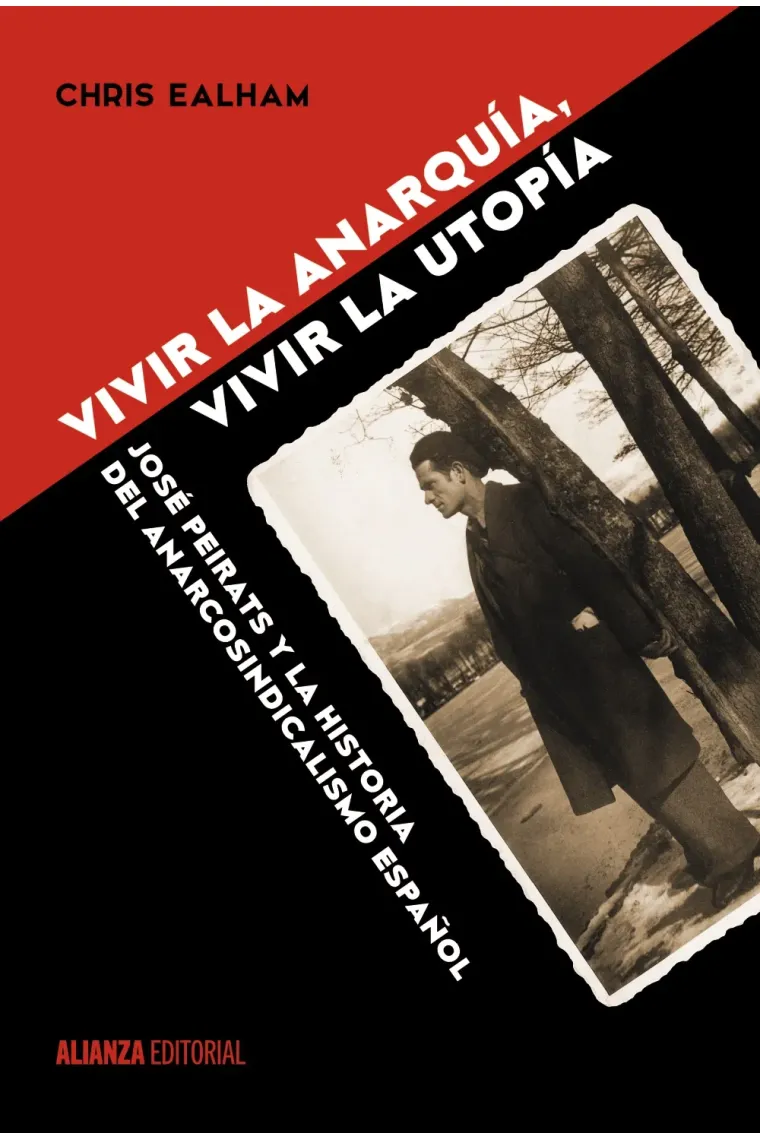 Vivir la anarquía, vivir la utopía.