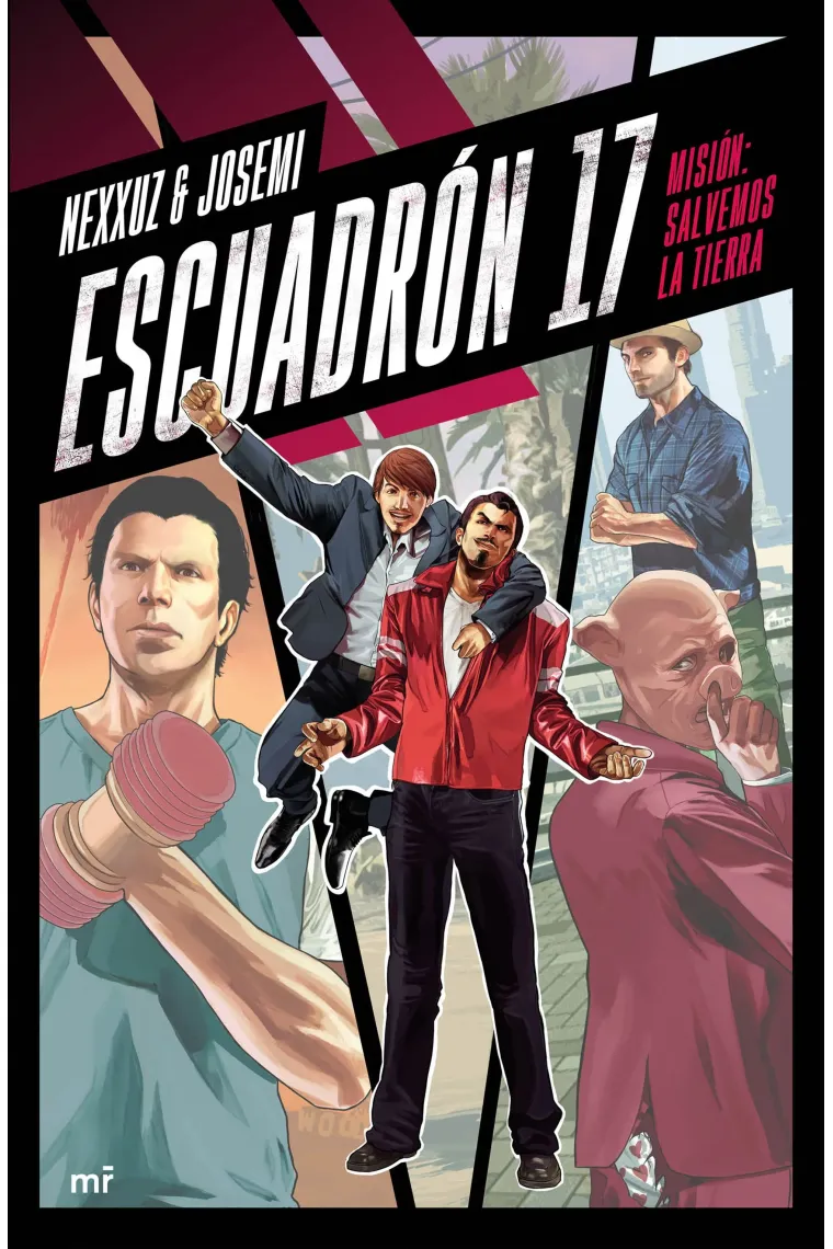 Escuadrón 17. Misión Salvemos la tierra