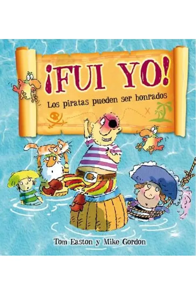 ¡Fui yo! Los piratas pueden ser honrados