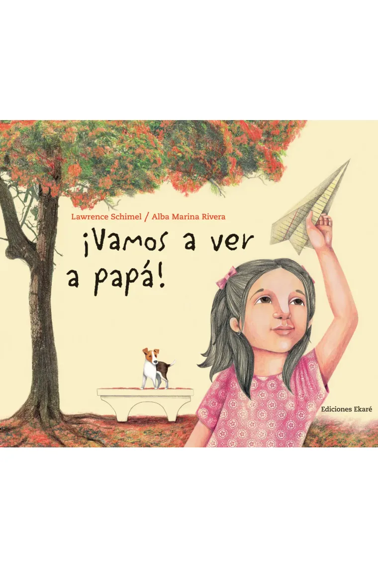 ¡Vamos a ver a papá!