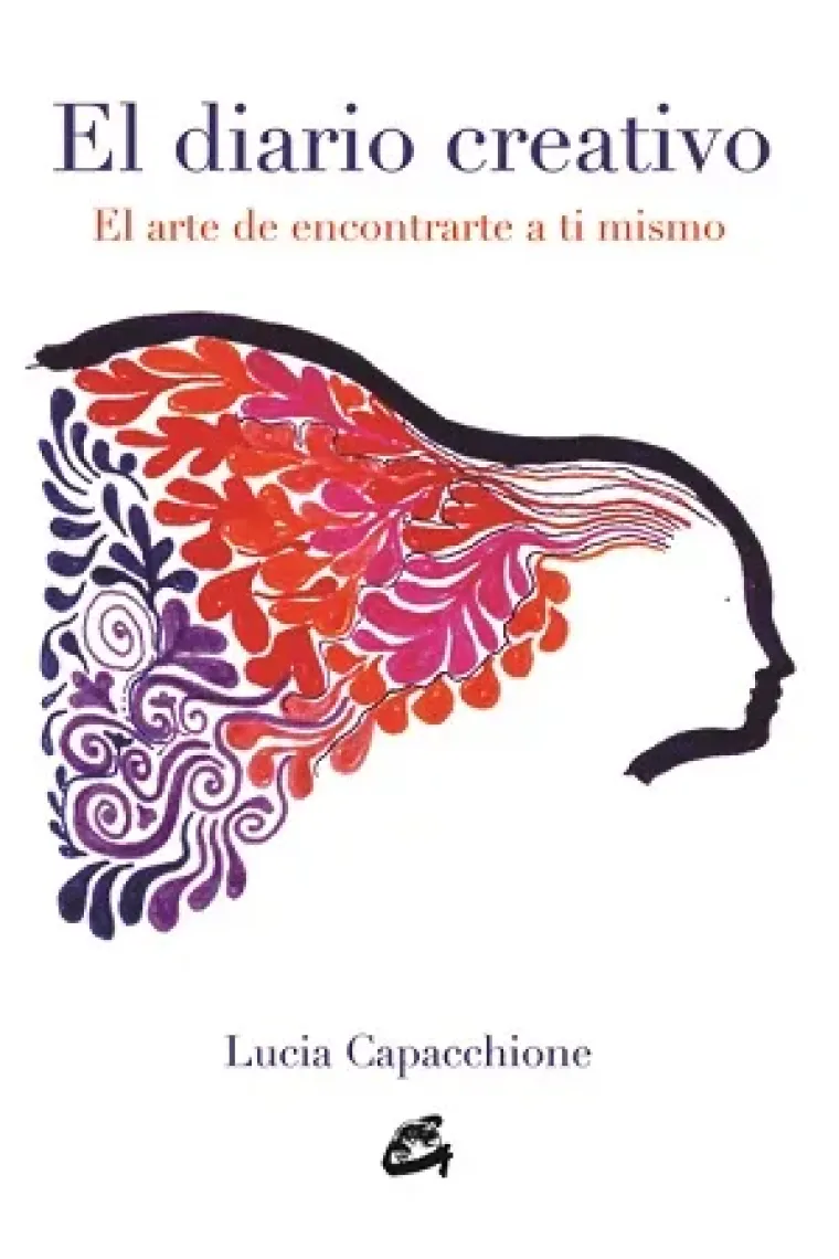 El diario creativo. El arte de encontarte a ti mismo