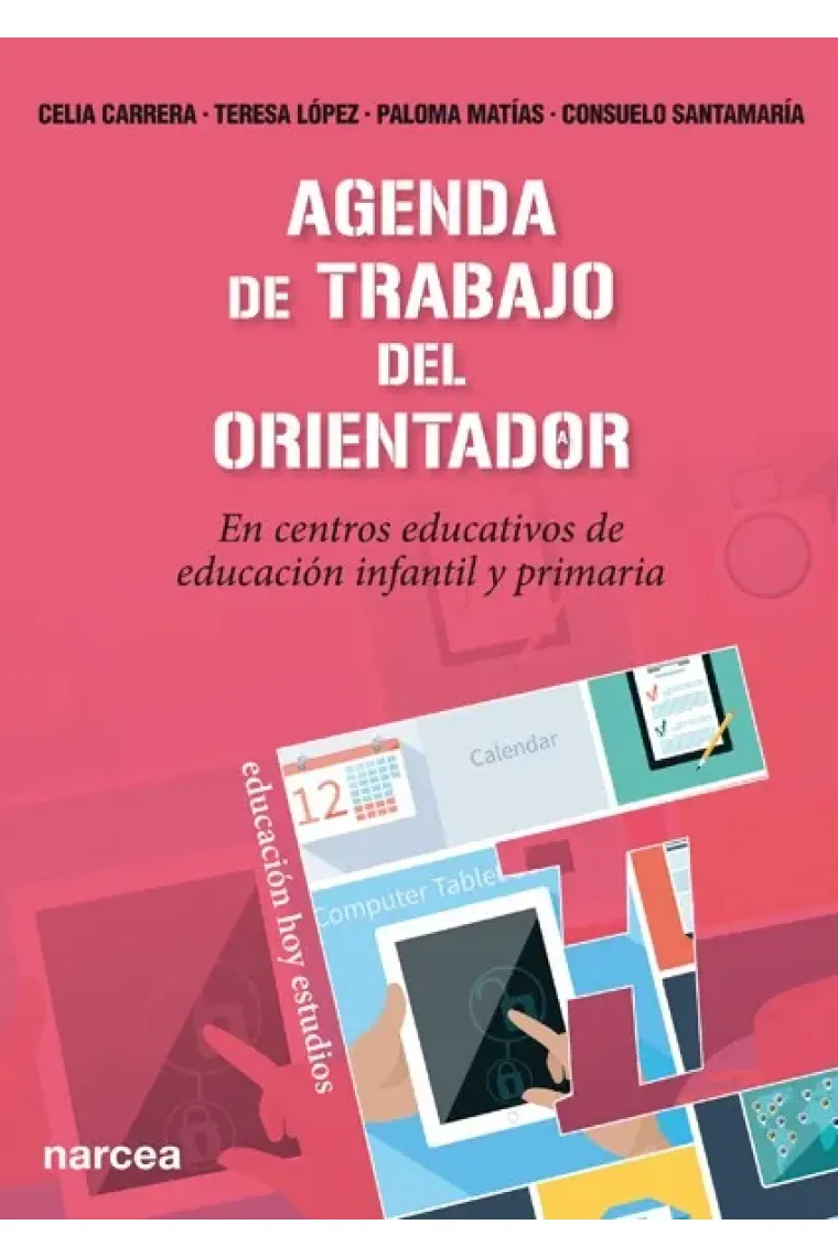 Agenda de trabajo del orientador. En centros educativos de educación infantil y primaria