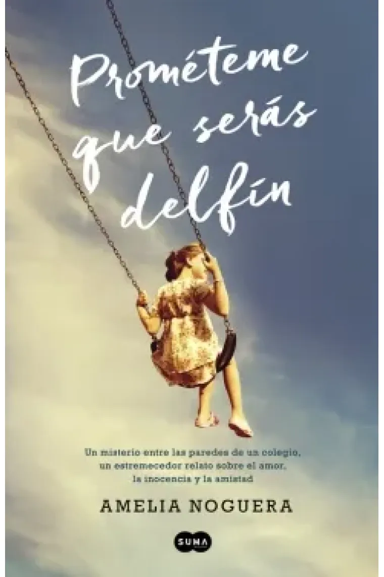 Prométeme que serás delfín