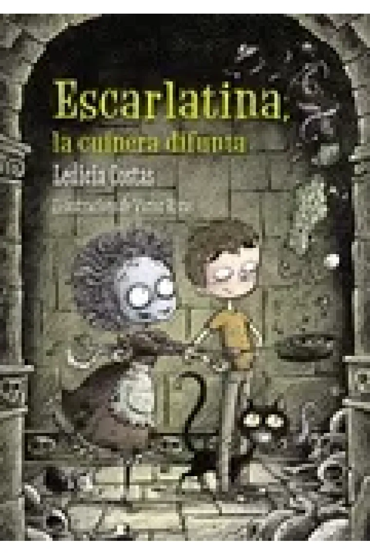 Escarlatina, la cuinera difunta (Premi Nacional de Literatura Infantil) (Catalán)