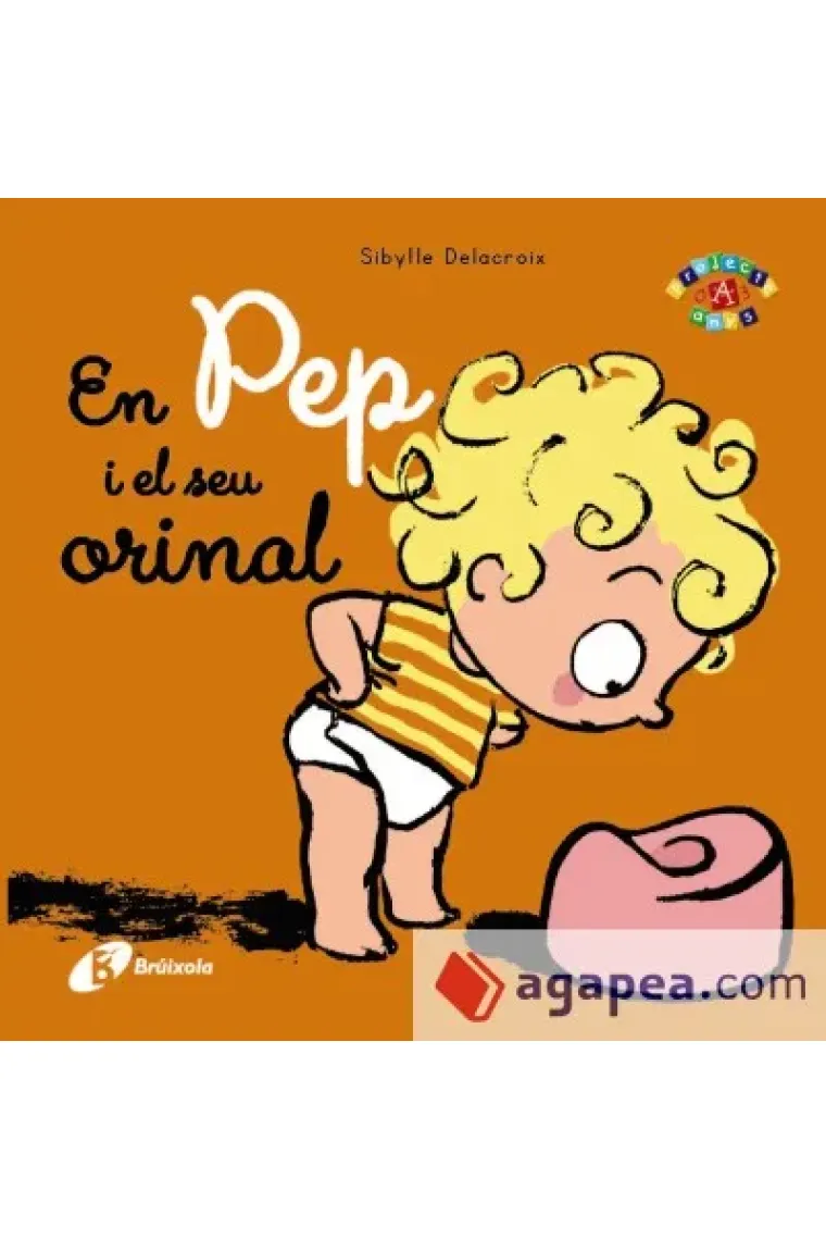 En Pep i el seu orinal (Catalán)