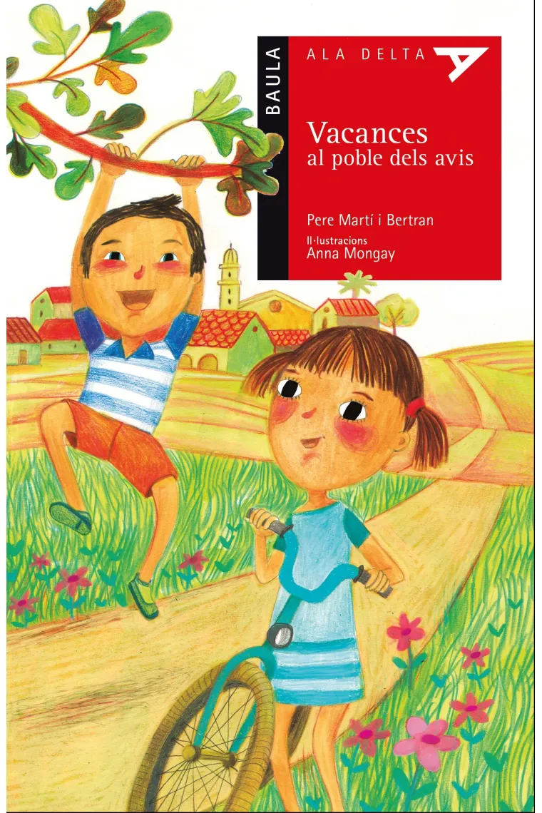 Vacances al poble dels avis (Catalán)