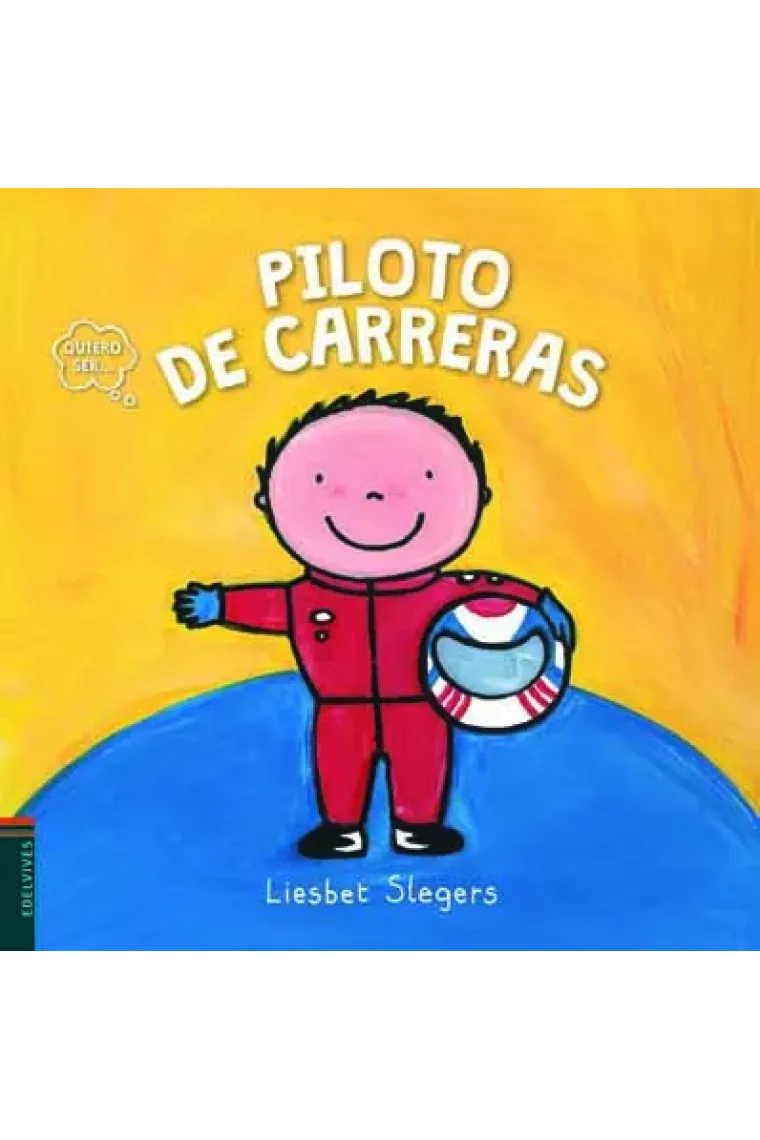 Quiero ser...Piloto de carreras