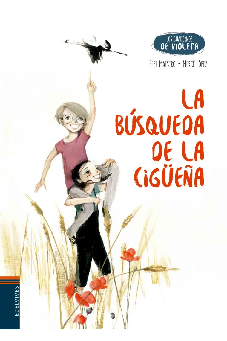 Los cuadernos de violeta:La búsqueda de la cigüella