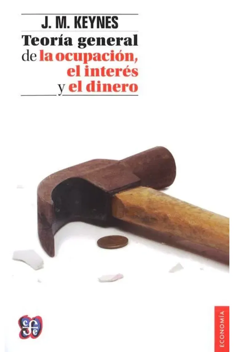 Teoría general de la ocupación, el interés y el dinero