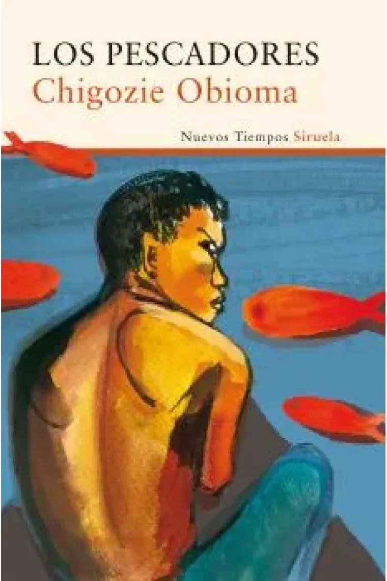 Los pescadores (finalista premio Booker de ficción 2015)
