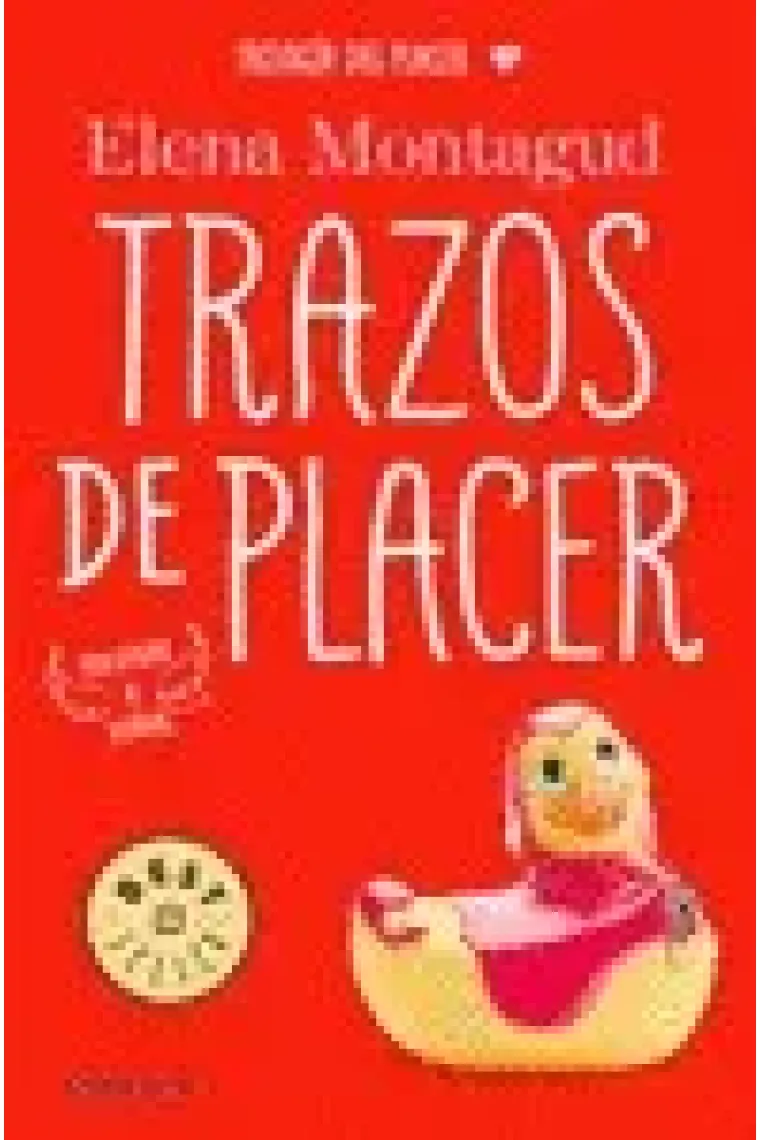 Trazos de placer (Trilogía del placer I)