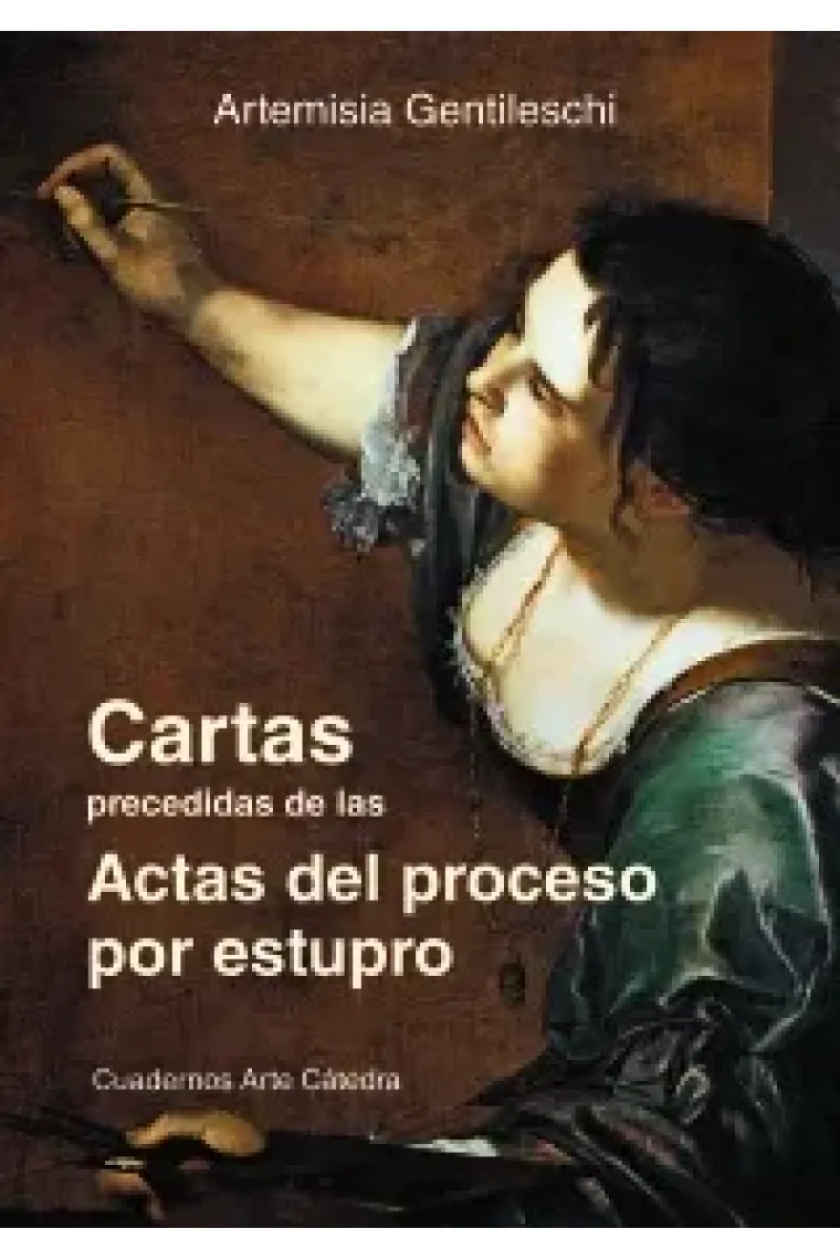 Cartas precedidas de las Actas del proceso por estupro
