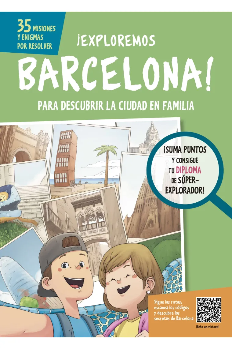 ¡Exploremos Barcelona! Para descubrir la ciudad en familia