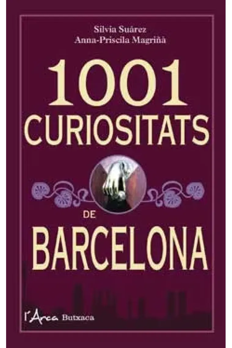1001 curiositats de Barcelona (Catalán)