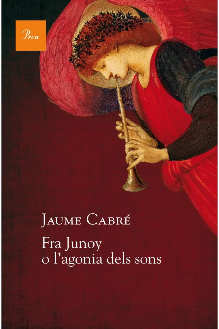 Fra Junoy o l'agonia dels sons (Catalán)