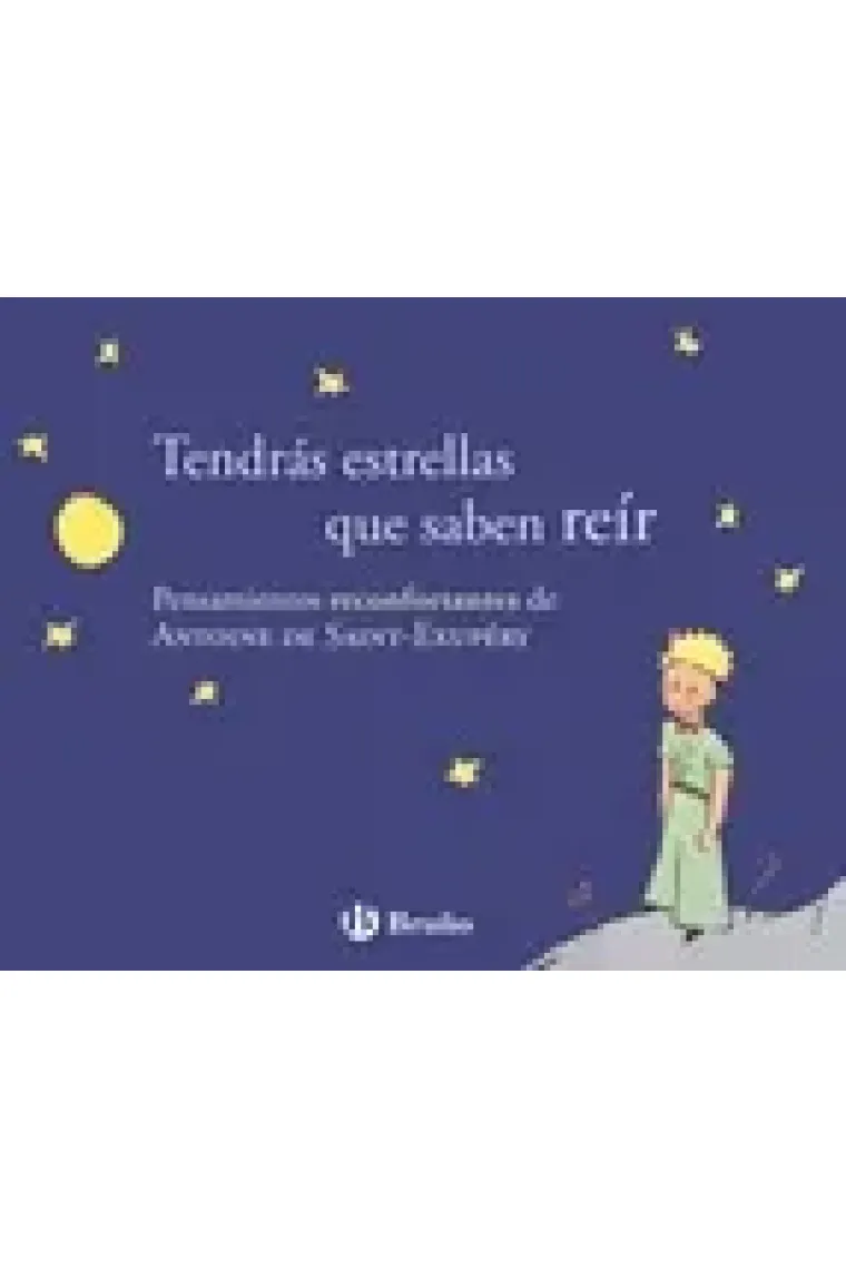 Tendrás estrellas que saben reír.