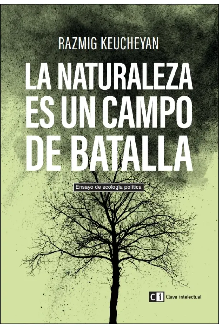 La naturaleza es un campo de batalla