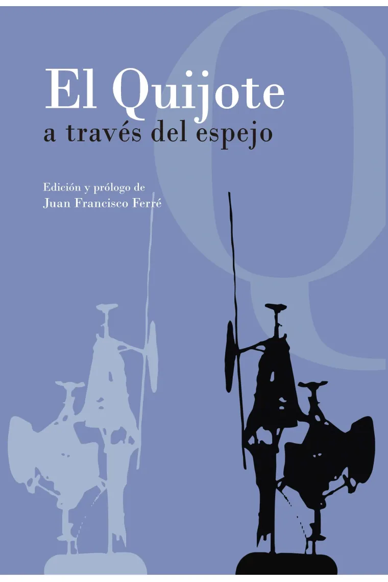 El Quijote a través del espejo