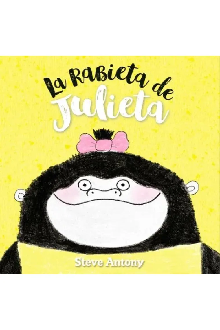 La rabieta de Julieta