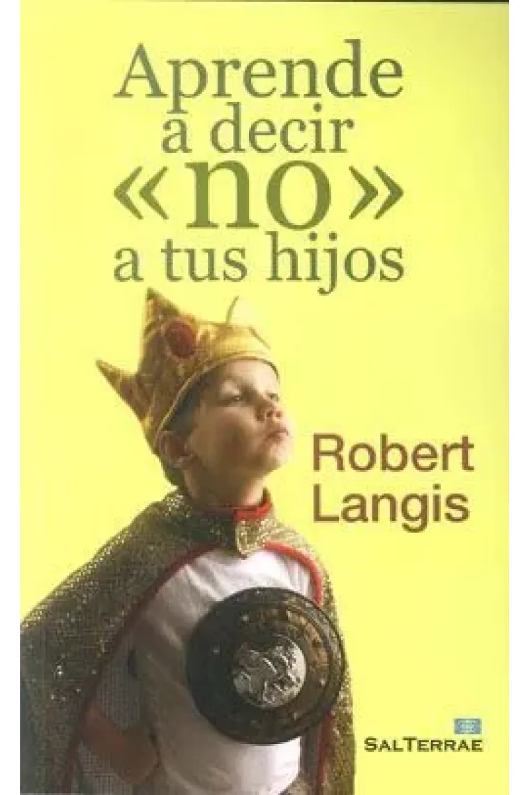 Aprende a decir no a tus hijos
