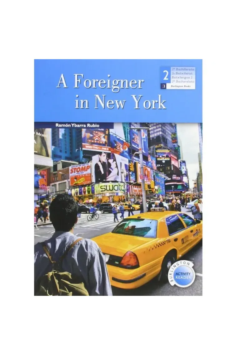 A Foreigner in New York - Burlington activity Reader - 2º BACH (Inglés)