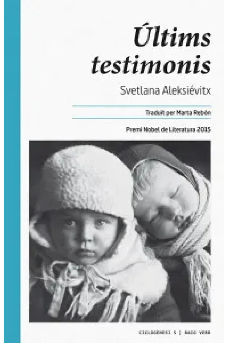 Últims testimonis. Un solo de veus infantil (Catalán)