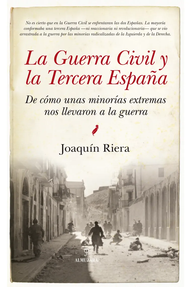 La Guerra Civil y la Tercera España.