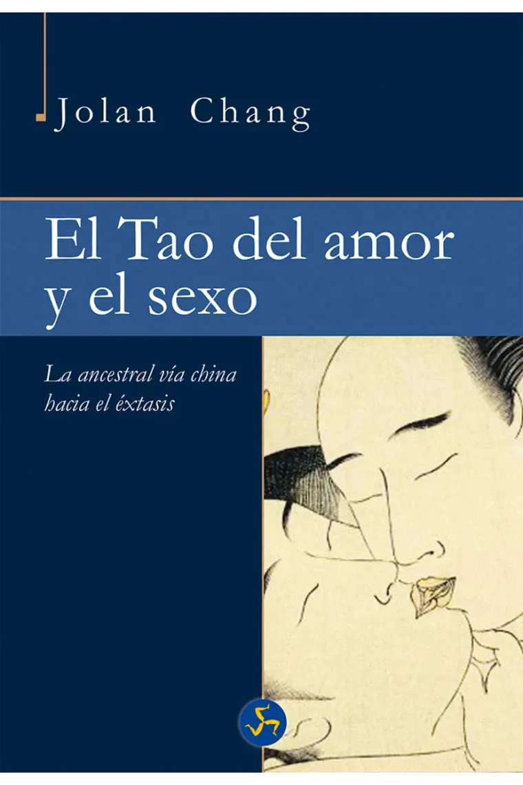 El Tao del amor y el sexo