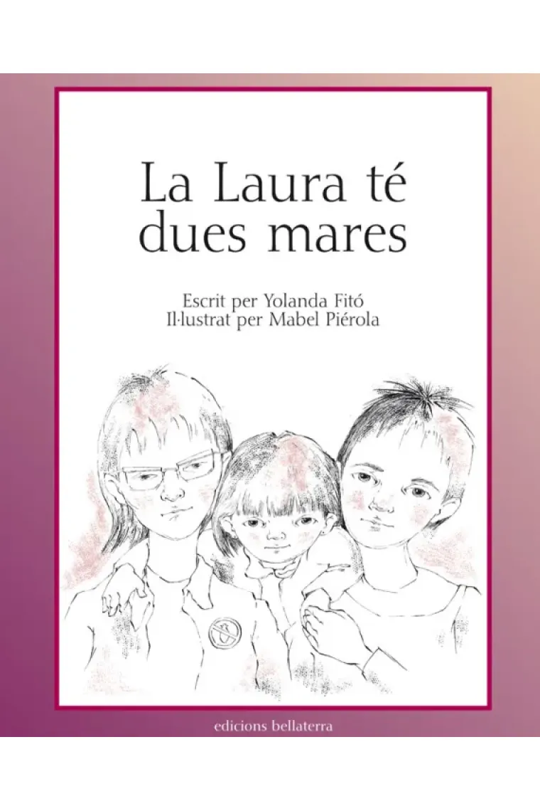 La Laura té dues mares (Catalán)