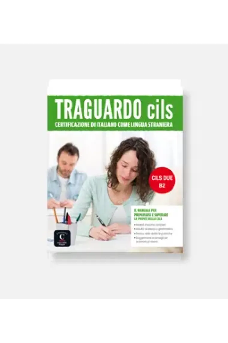 Traguardo CILS DUE - B2 (Italiano)