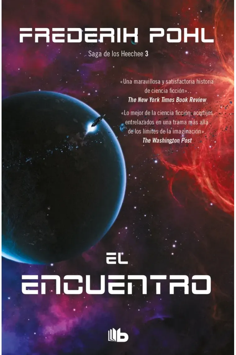 El encuentro. (La Saga de los Heechee 3)