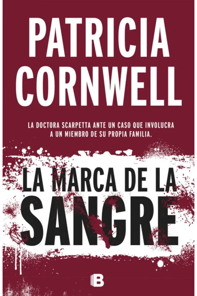 La marca de la sangre. Serie Kay Scarpetta