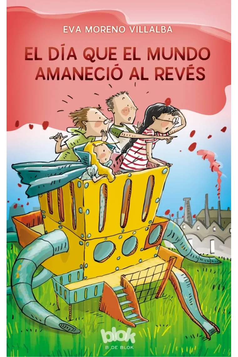 El día que el mundo amaneció al revés. Premio Boolino  (2016)