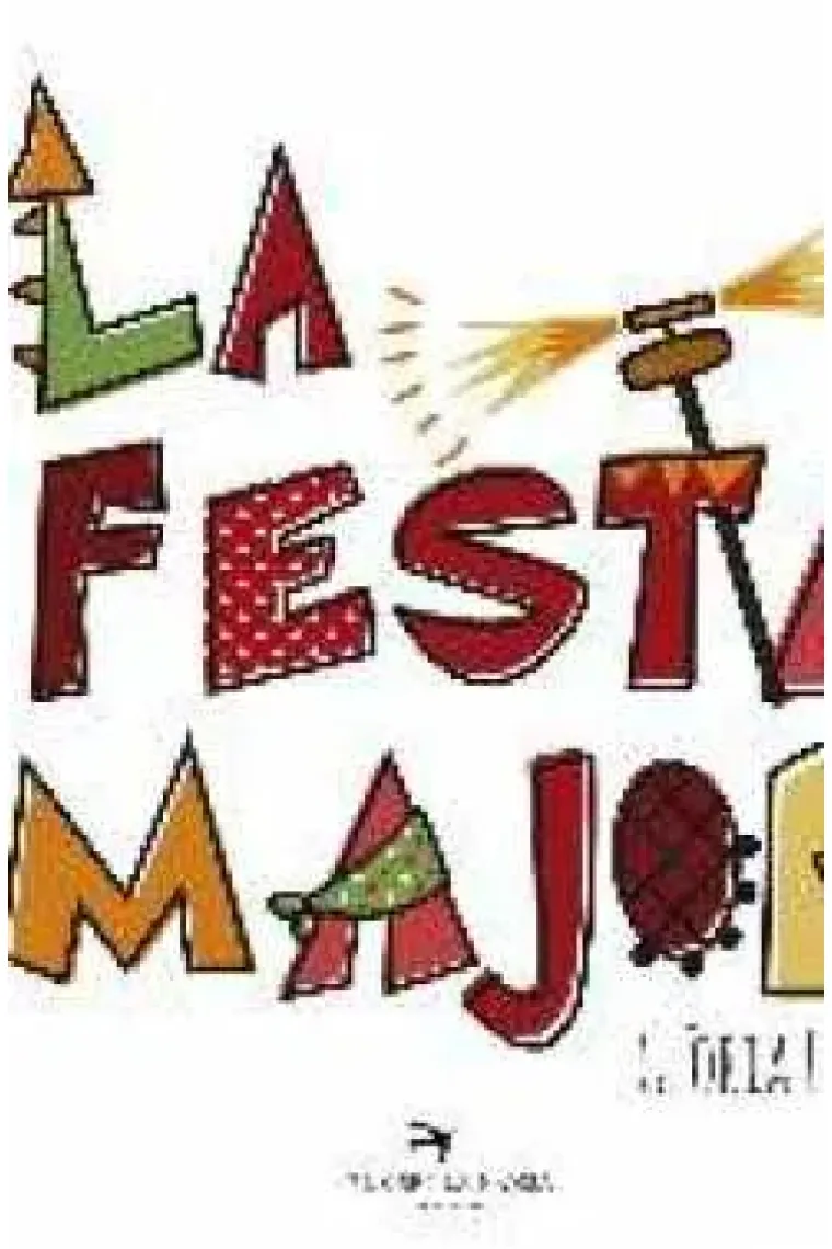 La Festa Major (Catalán)