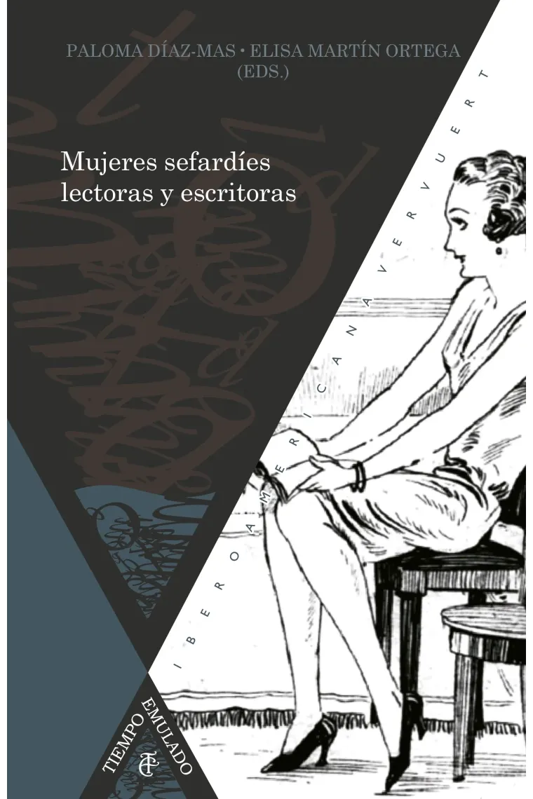 Mujeres sefardíes lectoras y escritoras, siglos XIX al XXI