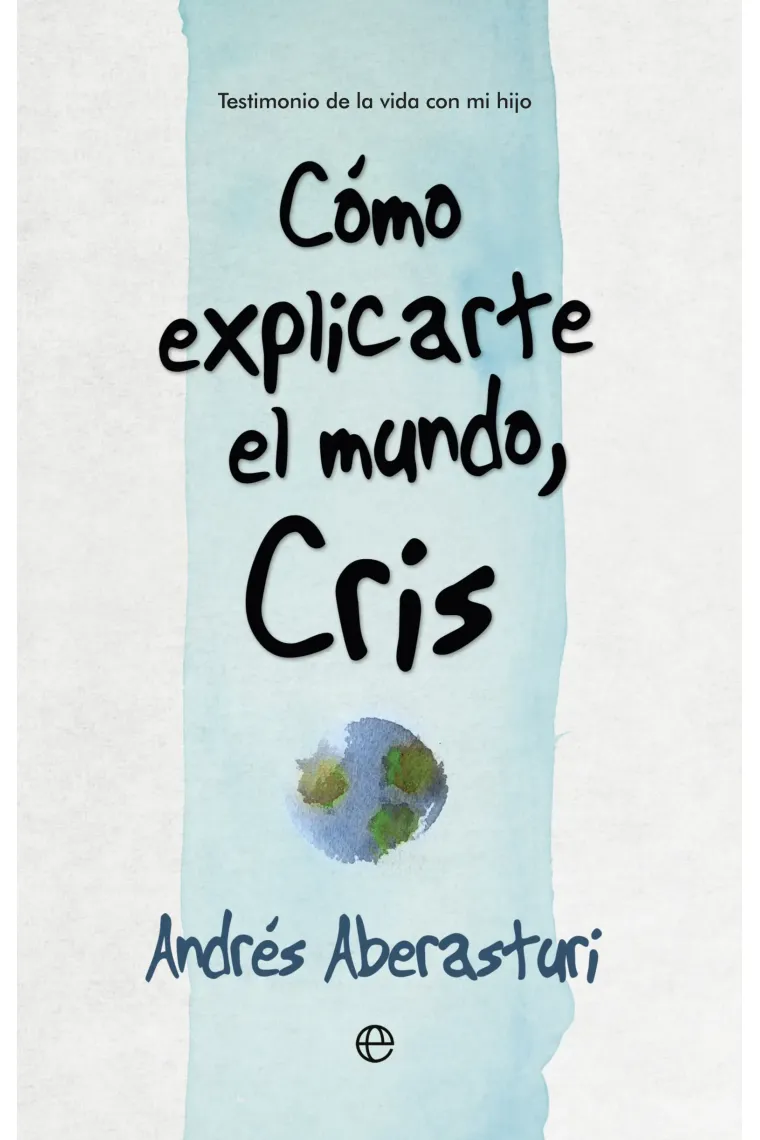 Como explicarte el mundo, Cris