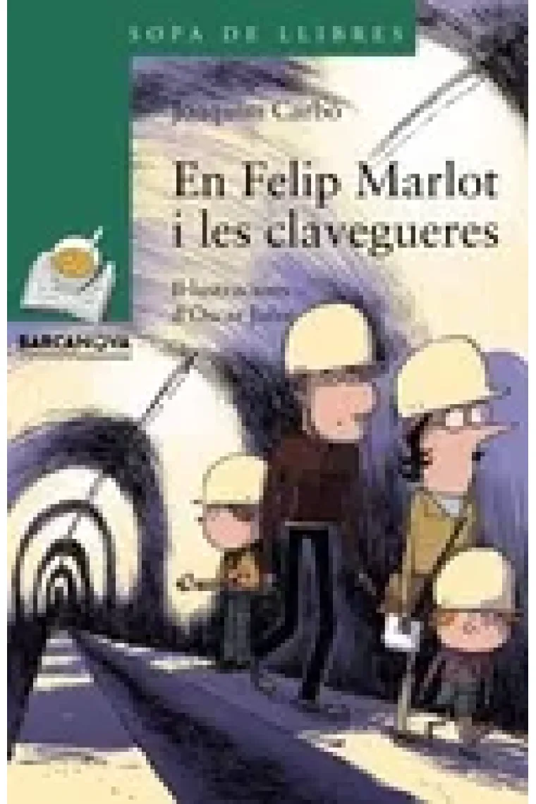 En Felip Marlot i les clavegueres (Catalán)