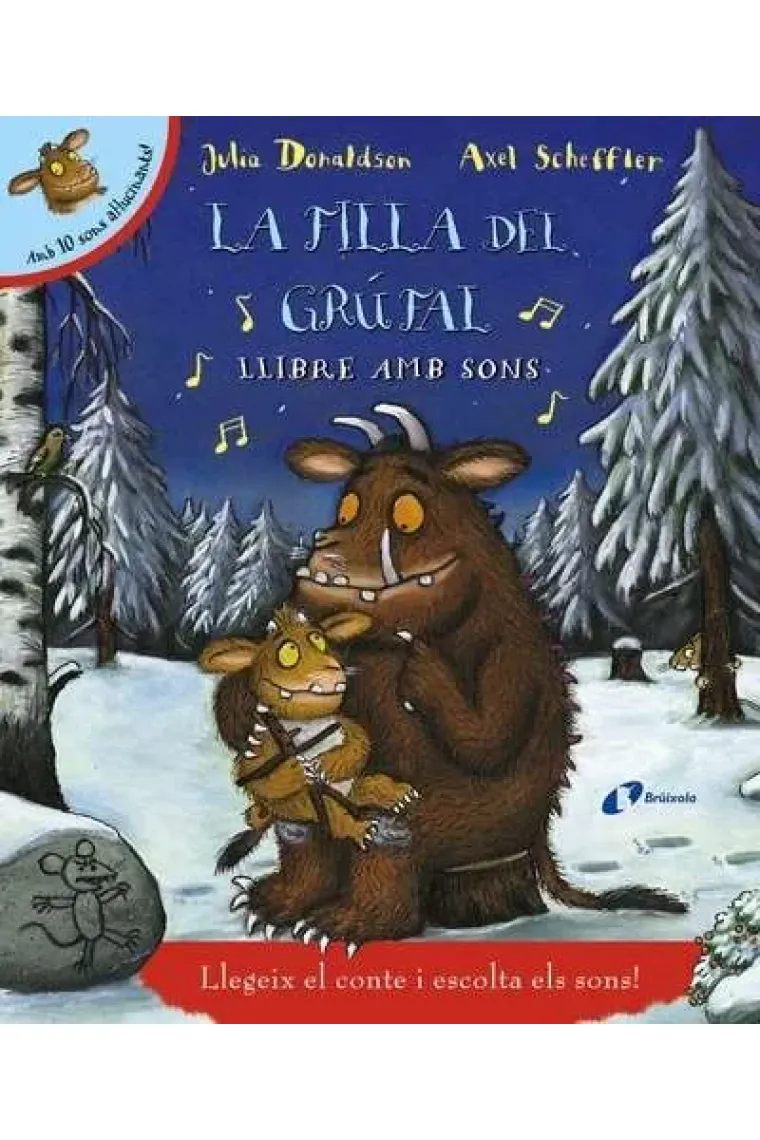 La filla del grúfal. Llibre amb sons (Catalán)