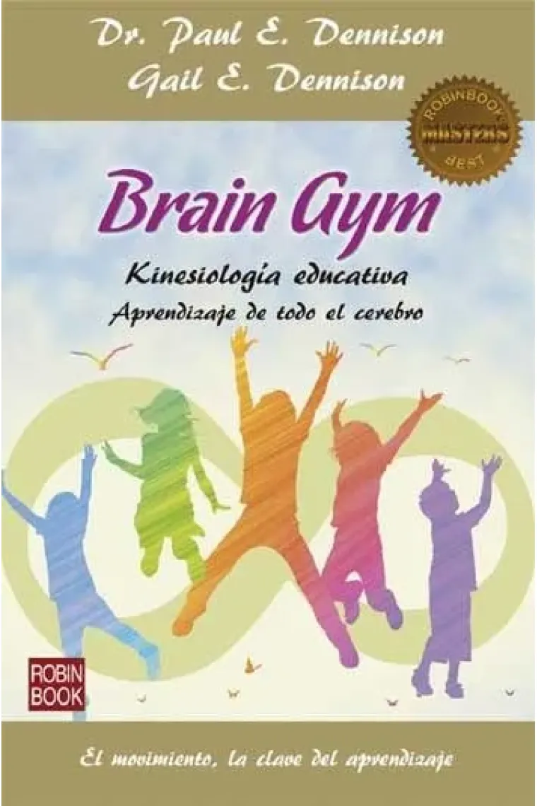 Brain Gym. Kinesiología educativa.