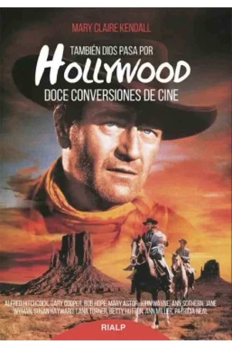 También Dios pasa por Hollywood. Doce conversaciones de cine