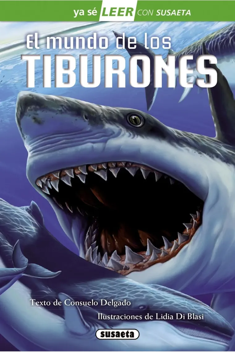 El mundo de los tiburones (Ya sé leer con Susaeta)