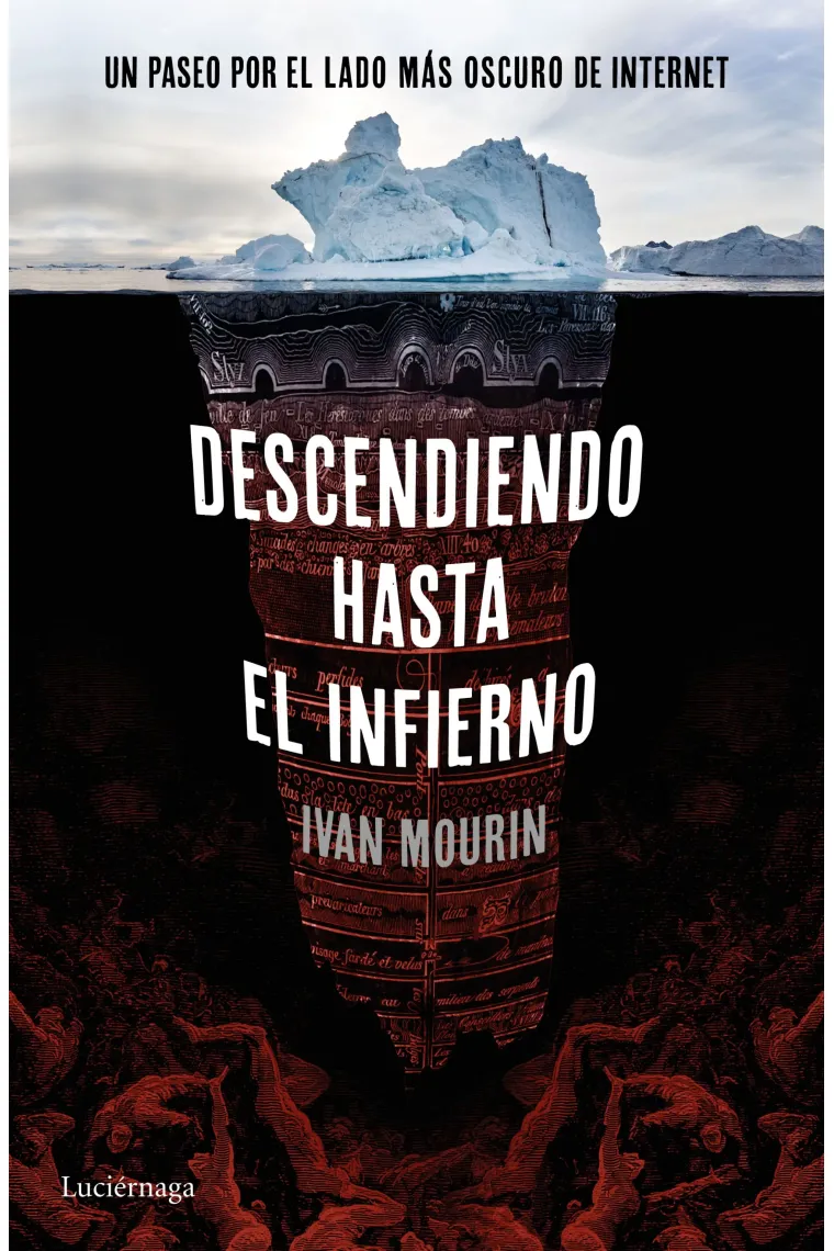 Descendiendo hasta el infierno